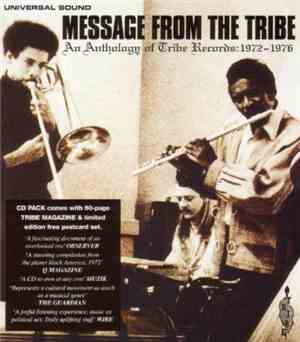 Various - Message From The Tribe (An Anthology Of Tribe Records: 1972-1976)