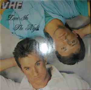V.H.F. - Love In The Night