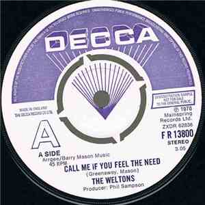 Weltons - Call Me If You Feel The Need
