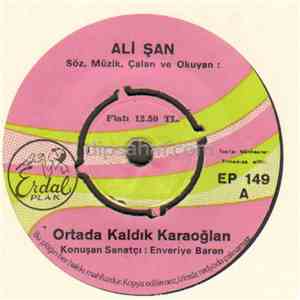 Ali Şan - Ortada Kaldık Karaoğlan, Kömür Gözlüm Ateşine Düşeli