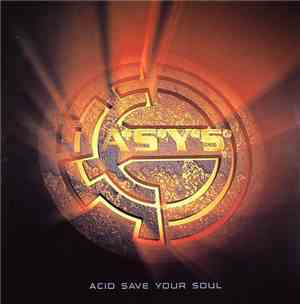 ASYS - Acid Save Your Soul