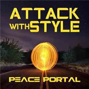 Attack With Style - Peace Portal