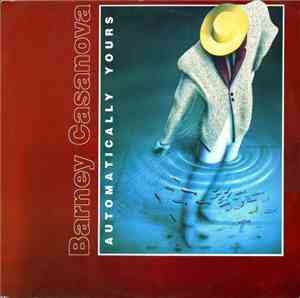 Barney Casanova - Automatically Yours