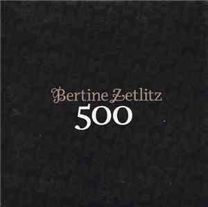 Bertine Zetlitz - 500