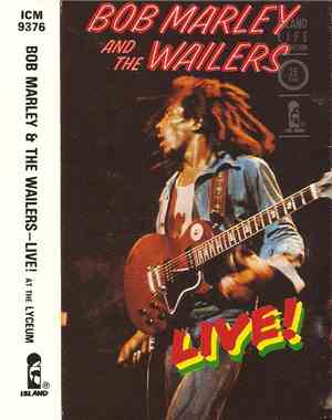 Bob Marley And The Wailers - Live At The Lyceum, London