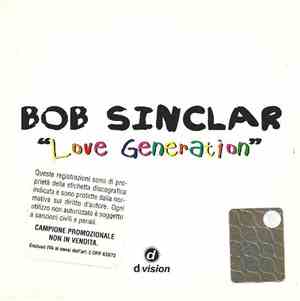 Bob Sinclar Feat. Gary Pine - Love Generation