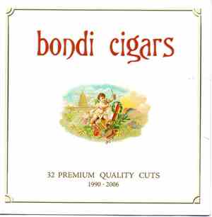Bondi Cigars - 32 Premium Quality Cuts 1990 - 2006