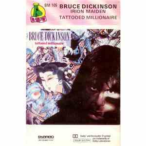 Bruce Dickinson - Tattooed Millionaire