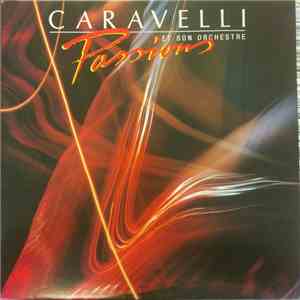 Caravelli - Passions