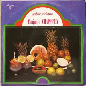 Chappotín Y Sus Estrellas - Sabor Cubano Con Chappotin