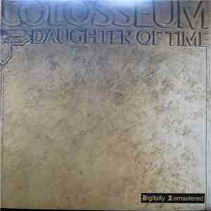 Colosseum - Daughter Of Time