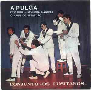 Conjunto Os Lusitanos - A Pulga