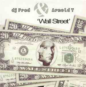 DJ Fred & Arnold T - Wall Street