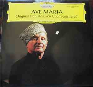 Don Kosaken Chor Serge Jaroff - Ave Maria
