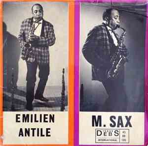 Emilien Antile M. Sax - Emilien Antile M. Sax