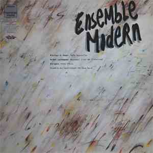 Ensemble Modern - Nicolaus A. Huber, Helmut Lachenmann - Sechs Bagatellen / ...