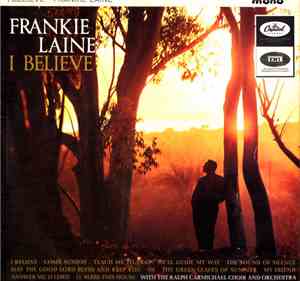 Frankie Laine - I Believe