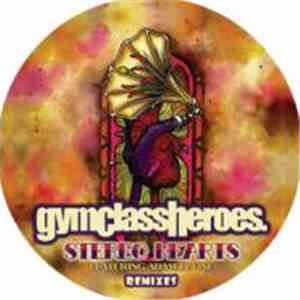 Gym Class Heroes - Stereo Hearts