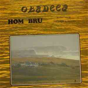Hom Bru - Obadeea - Music From Shetland And Beyond