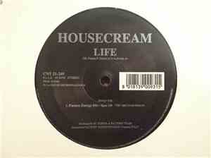 Housecream - Life