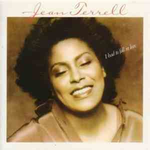 Jean Terrell - I Had To Fall In Love