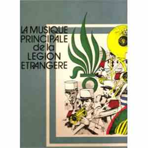 La Musique Principale De La Légion Étrangére Dirigé Par Lieutenant-Colonel  ...