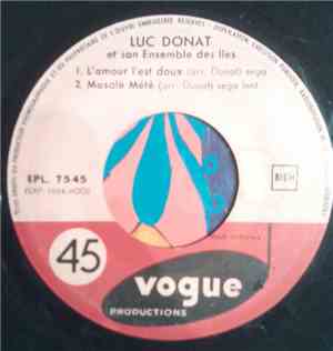 Luc Donat Et Son Orchestre Des Îles - Le Sega