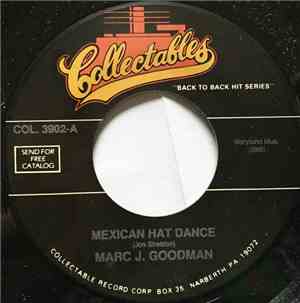 Marc J. Goodman - Mexican Hat Dance / Alley Cat