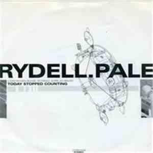 Pale / Rydell - Today Stopped Counting