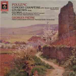 Poulenc - Georges Prêtre / Aimée Van De Wiele / Rosanna Carteri / French Na ...