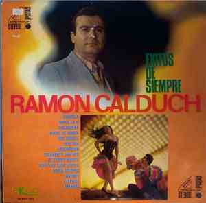 Ramón Calduch - Exitos De Siempre