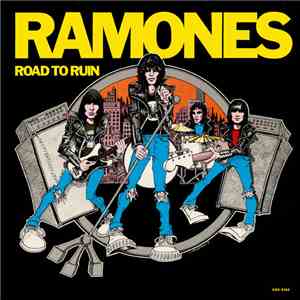 Ramones - Road To Ruin