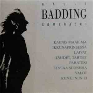 Rauli Badding Somerjoki - Rauli Badding Somerjoki