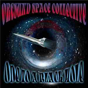 Øresund Space Collective - Ode To A Black Hole