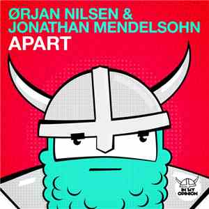 Ørjan Nilsen & Jonathan Mendelsohn - Apart
