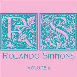 Rolando Simmons - Volume 2