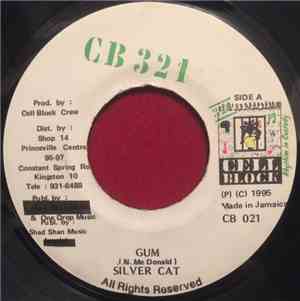 Silver Cat , Alley Cat  - Gum / Call Him Name