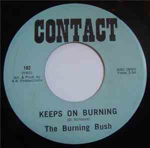 The Burning Bush  - Keeps On Burning / Evil Eye