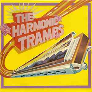 The Harmonic Tramps - The Harmonic Tramps