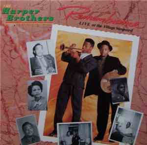 The Harper Brothers - Remembrance Live At The Village Vanguard