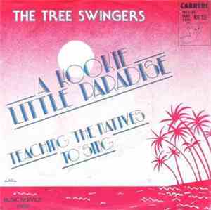 The Tree Swingers - A Kookie Little Paradise