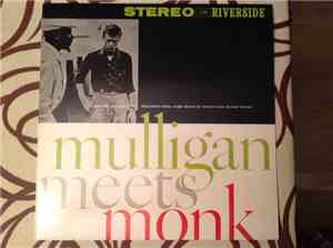 Thelonious Monk And Gerry Mulligan - Mulligan Meets Monk