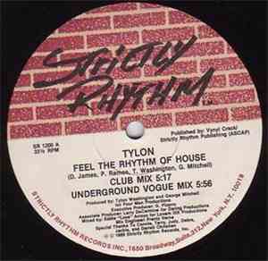 Tylon - Feel The Rhythm Of House