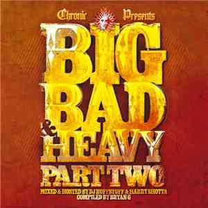 Various - Big Bad & Heavy Part Two
