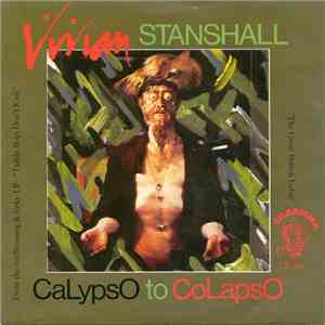 Vivian Stanshall - Calypso To Colapso