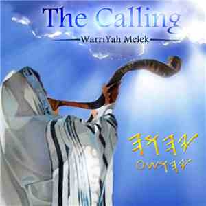 WarriYah Melek - The Calling