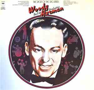 Woody Herman And His Orchestra - The Beat Of The Big Bands