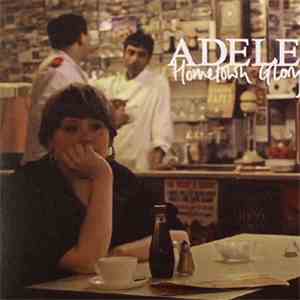 Adele  - Hometown Glory
