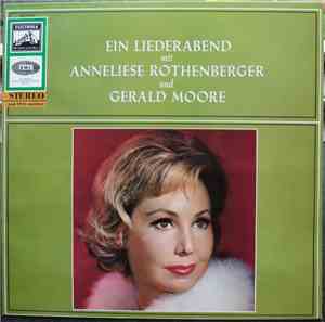 Anneliese Rothenberger + Gerald Moore - Ein Liederabend Mit Anneliese Rothe ...
