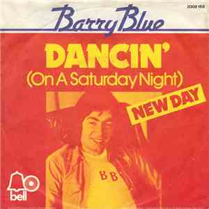 Barry Blue - Dancin' (On A Saturday Night)